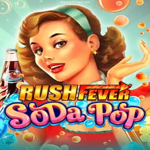Discover Exciting Adventures with RushFeverSodaPop and Lucrative Rewards from Legume777